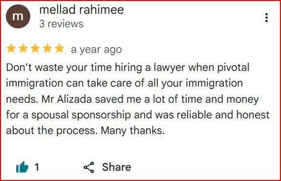 Google review from mellad r. for Pivotal Immigration